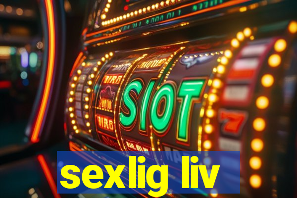 sexlig liv